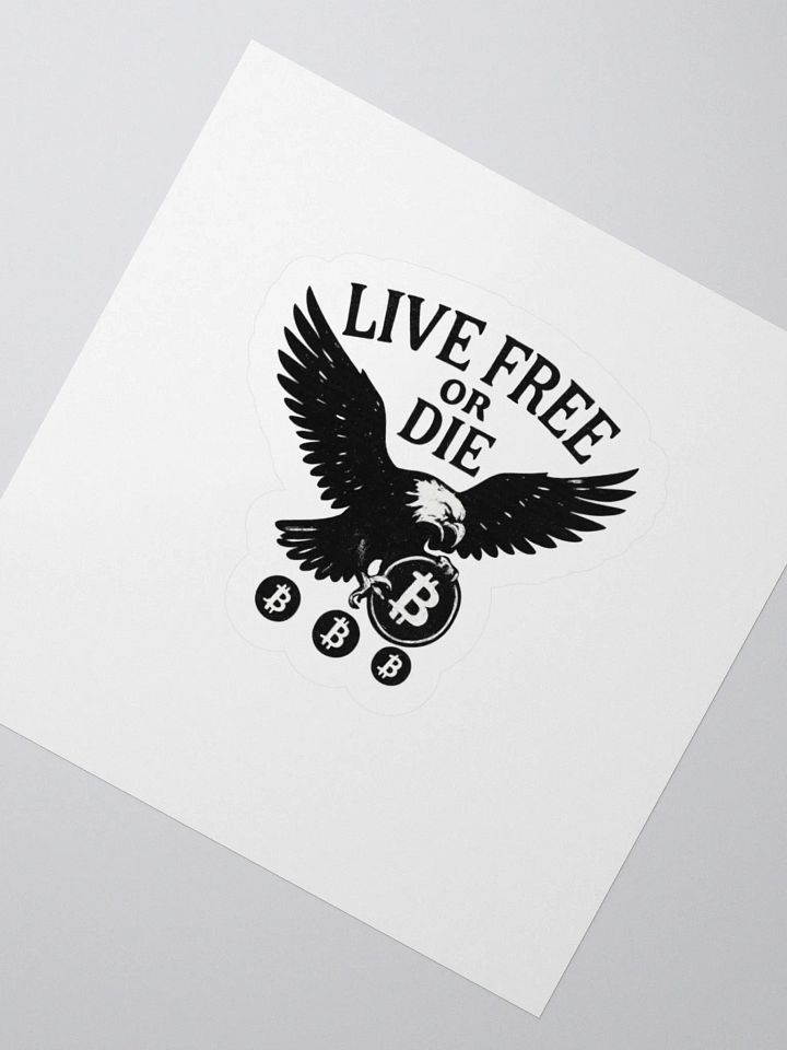 Live Free or Die Stickers product image (5)