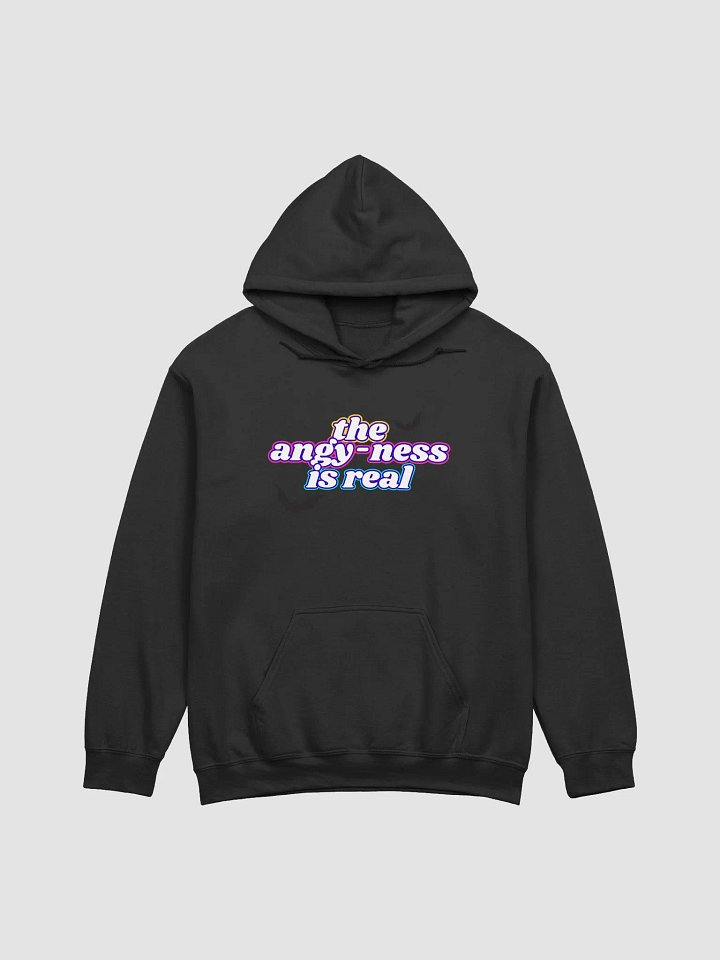 The Angy-ness is Real Graphic Hoodie product image (1)