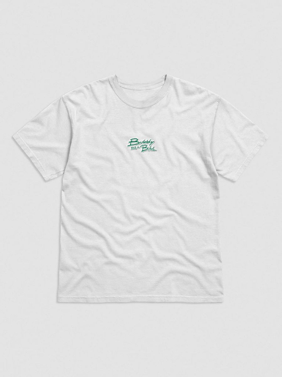 Bubbly and a B*tch embroidered garment-dyed tee (green bubble design) product image (1)