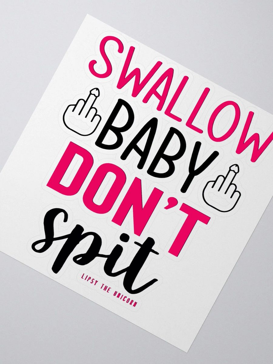 SWALLOW DONT SPIT PINK product image (4)