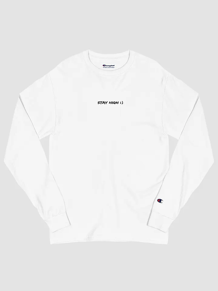 Stay High Champion Long Sleeve Shirt product image (2)