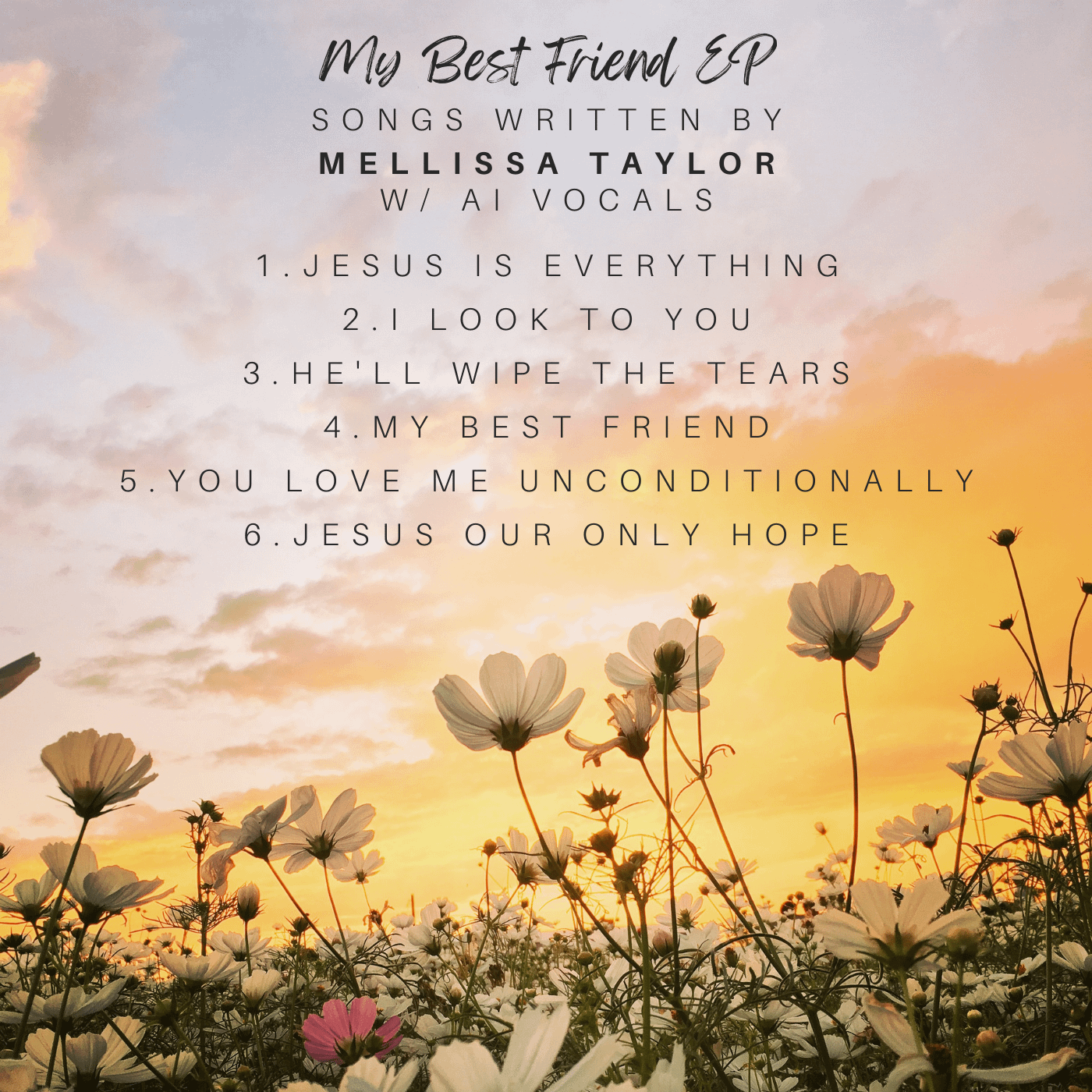 My Best Friend EP written by Mellissa Taylor feat. AI Vocals product image (2)