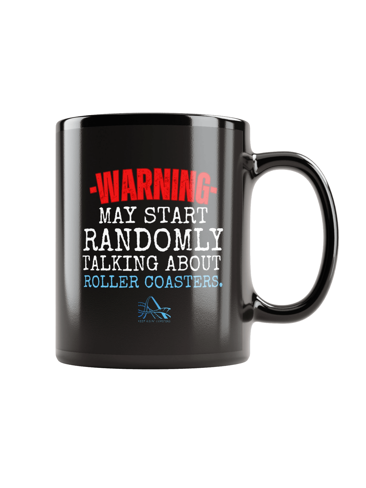 Warning - My Start Randomly Talk About Roller Coasters Mug product image (1)