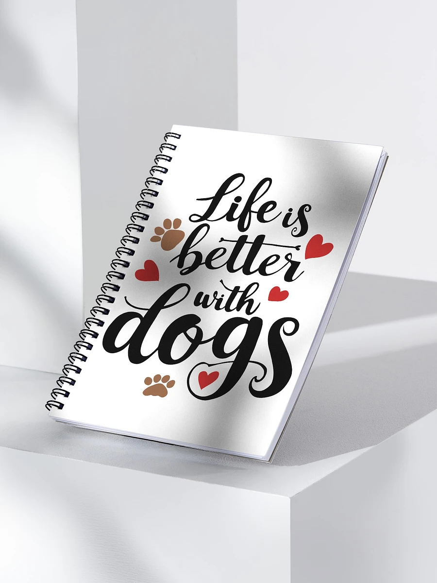 Life is Better with Dogs, spiral bound notebook product image (3)