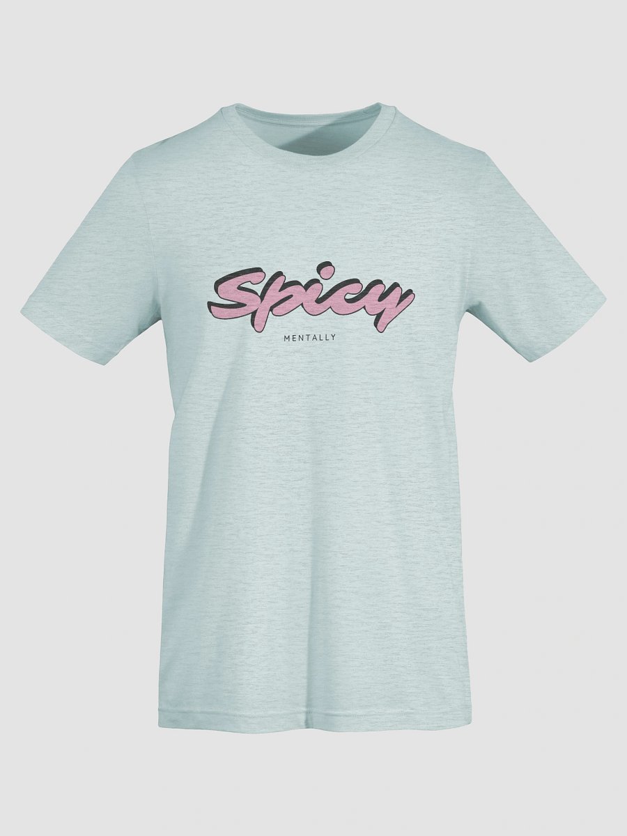 Spicy....mentally tee product image (7)