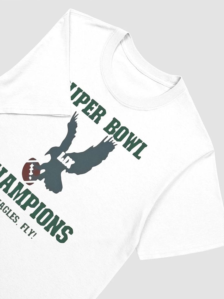 Eagles Fly Super Bowl Champions 2025 T-Shirt Unisex product image (2)