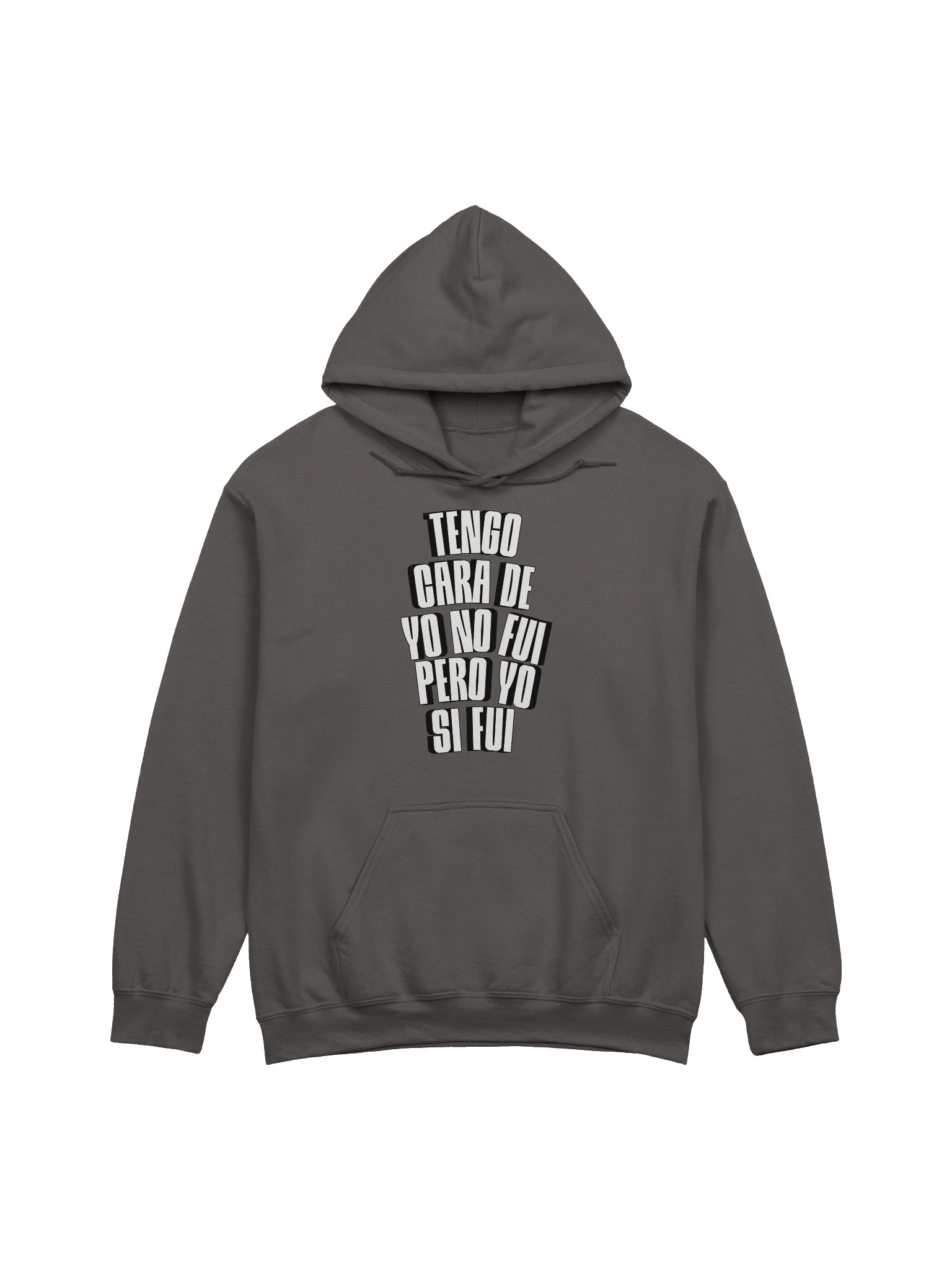 Tengo Cara de Yo No Fui, Pero Yo Si Fui Hoodie Unisex product image (1)