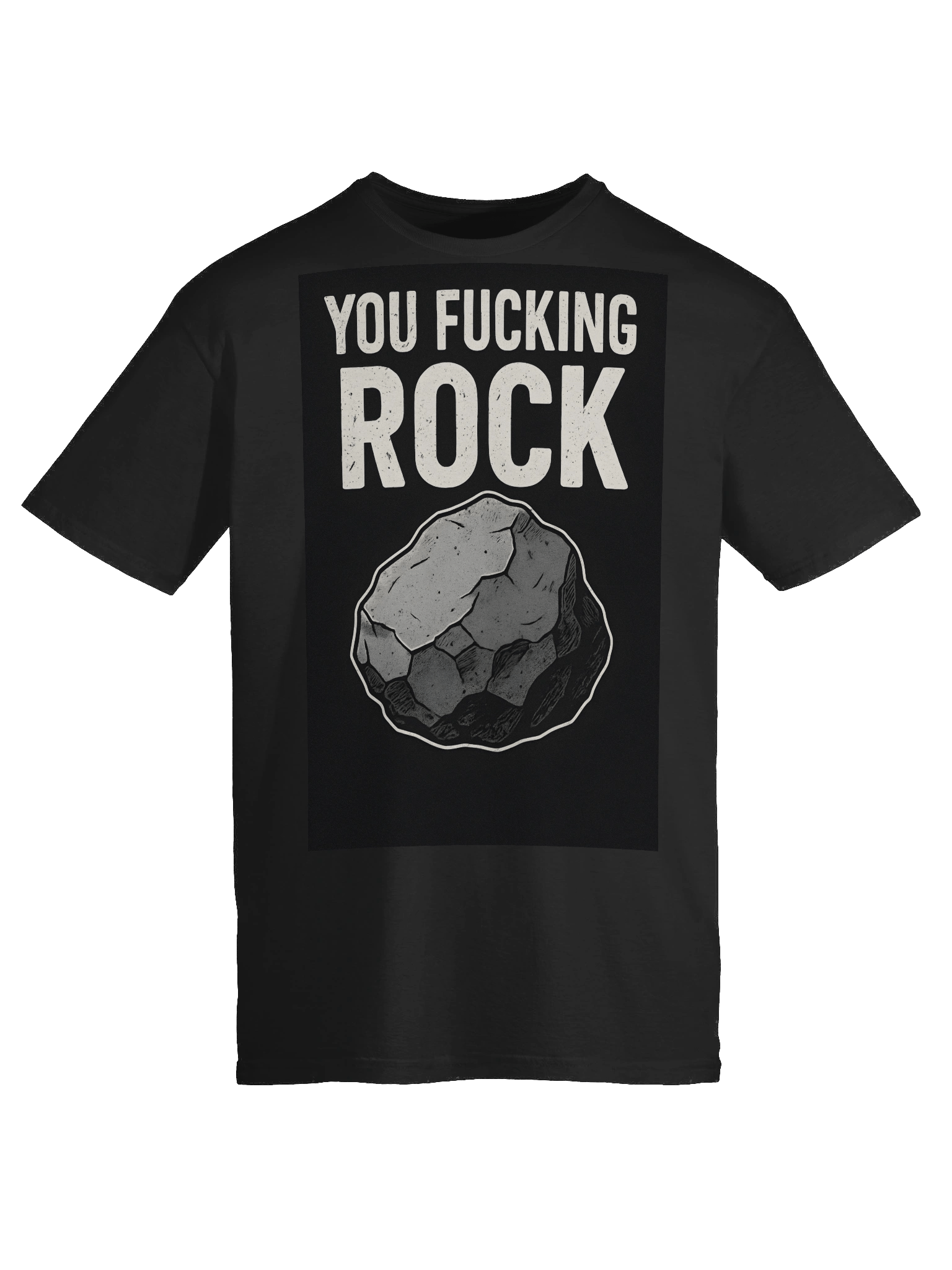 You Fucking Rock T-Shirt – Bold Funny Statement Tee for Everyday Confidence product image (9)