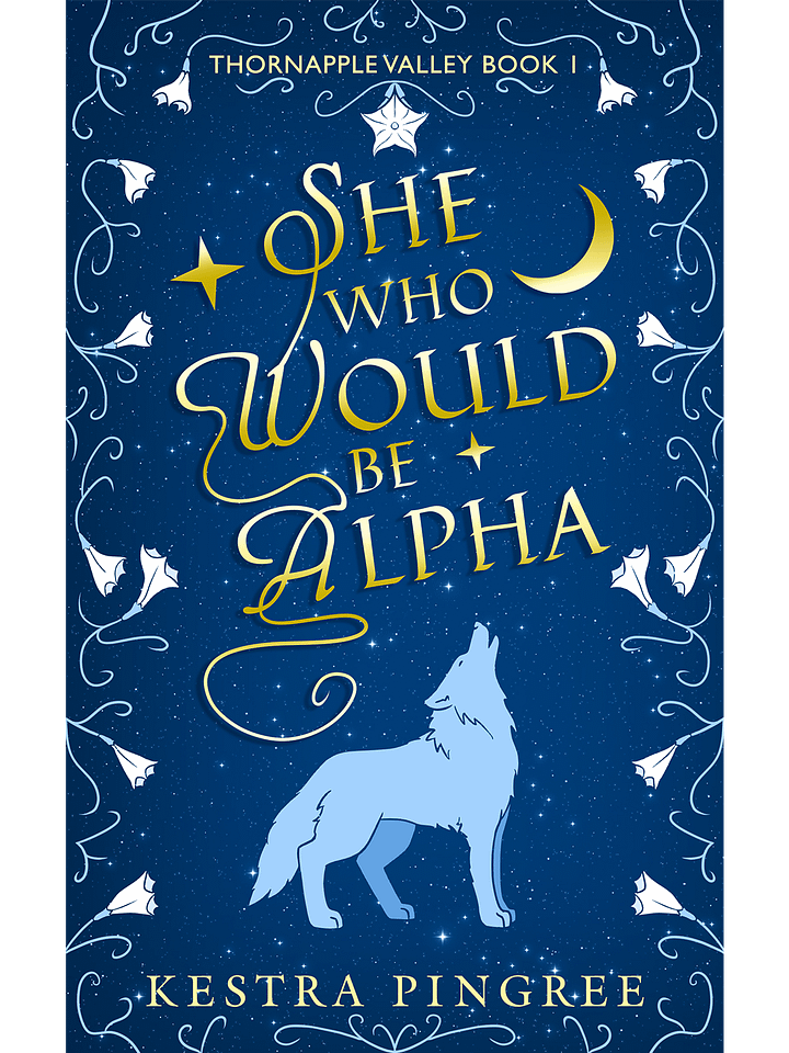 She Who Would Be Alpha (Thornapple Valley Book 1) EBOOK product image (1)