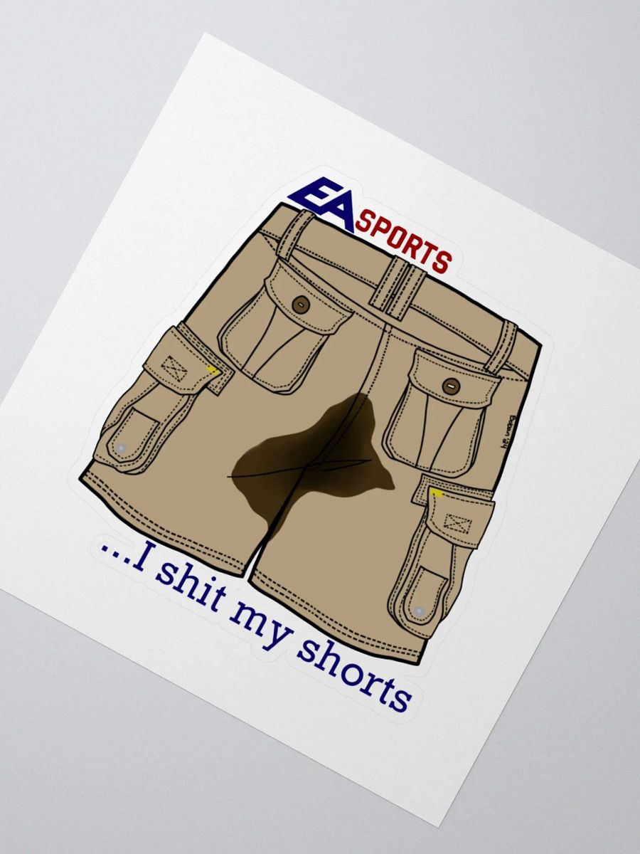 Sh*t Me Shorts Sticker product image (2)