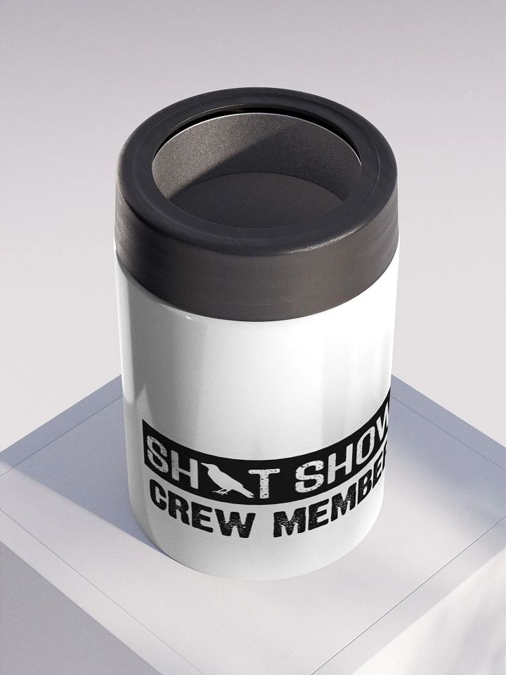 Sh*t Show Crew Member Koozie product image (2)