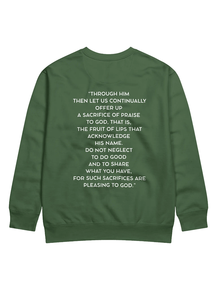 Hebrews 13:15-16 Sweatshirt product image (4)