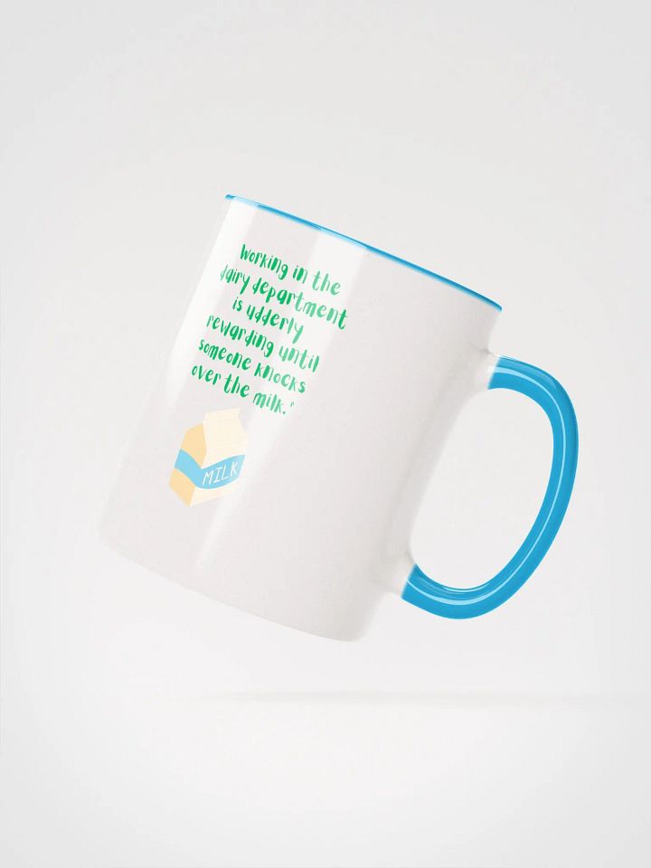 Working in the Dairy Dept Mug: A Colorful Surprise product image (2)