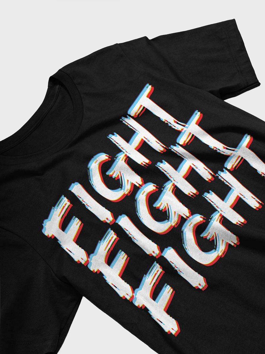 Fight Fight Fight EDM Party T-Shirt product image (2)
