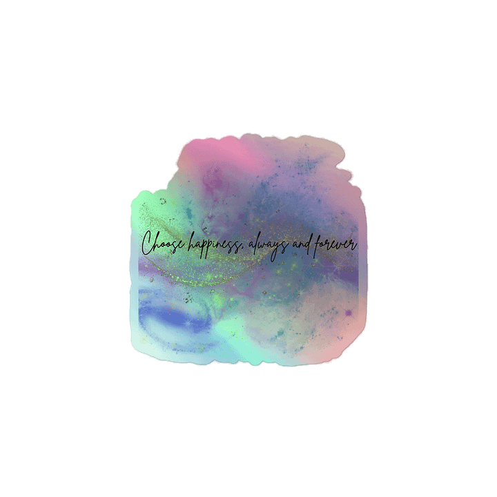 choose happiness holo sticker product image (1)