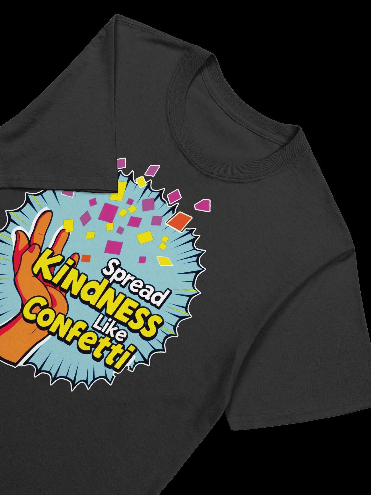 Spread Kindness Like Confetti-Inspirational Design T-Shirt product image (15)