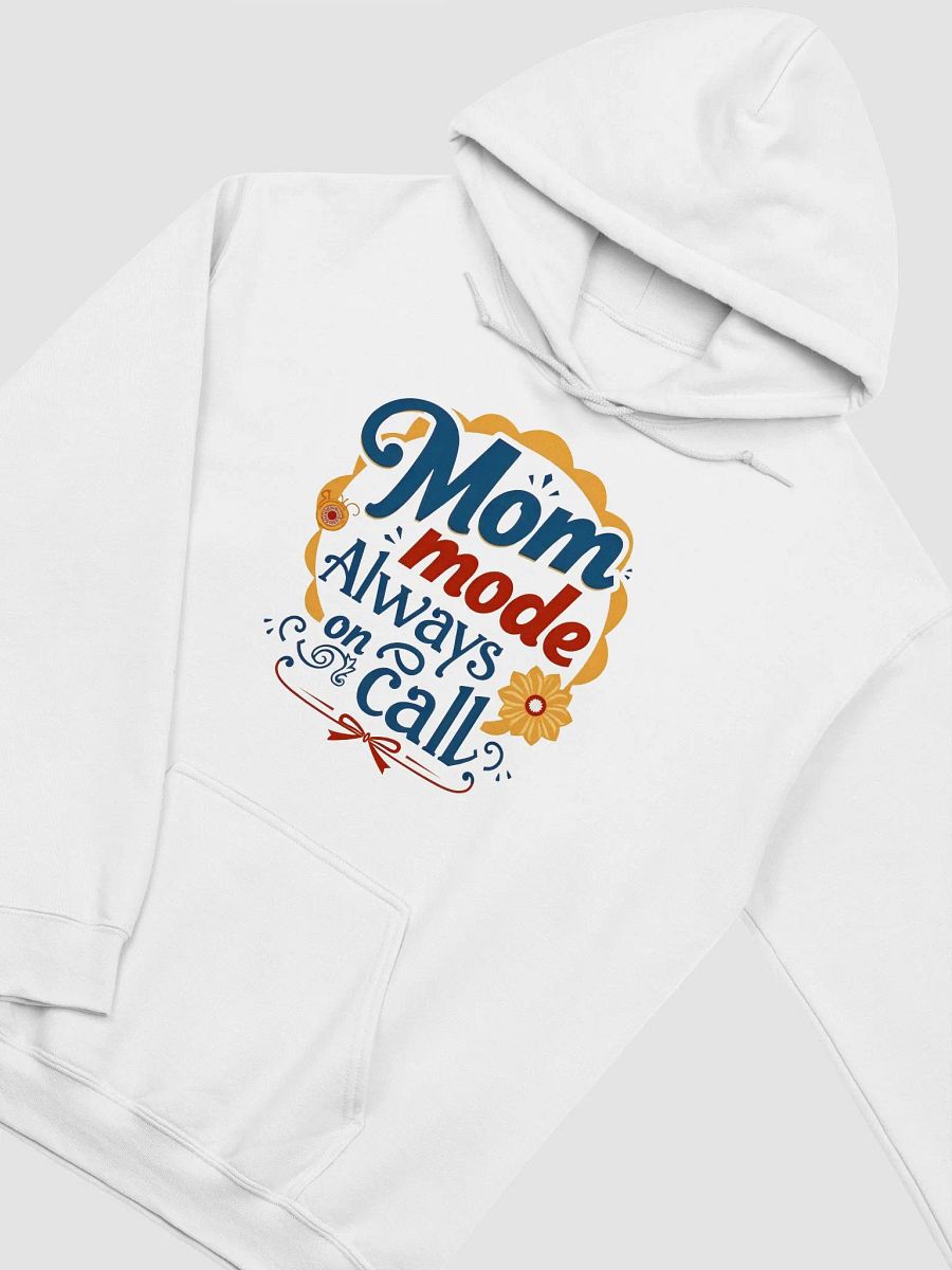 Mom Mode Always On Call Classic Hoodie product image (15)