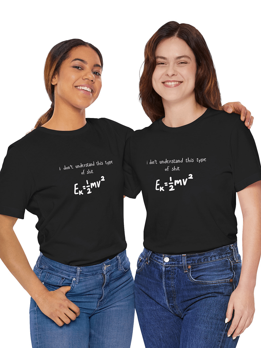 i don't understand this type of shit Tee product image (26)