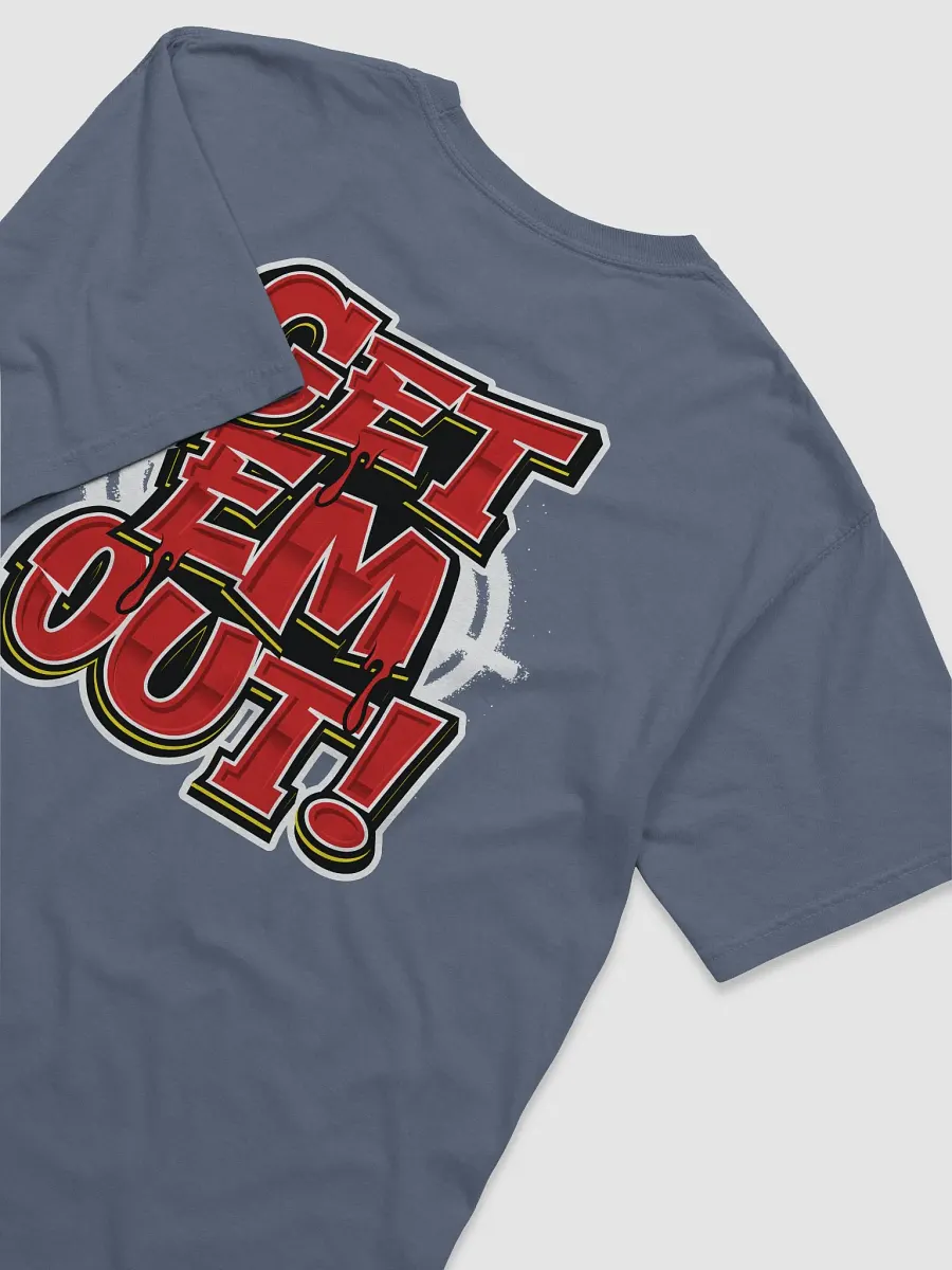 TFYD + GET EM OUT Tshirt product image (31)