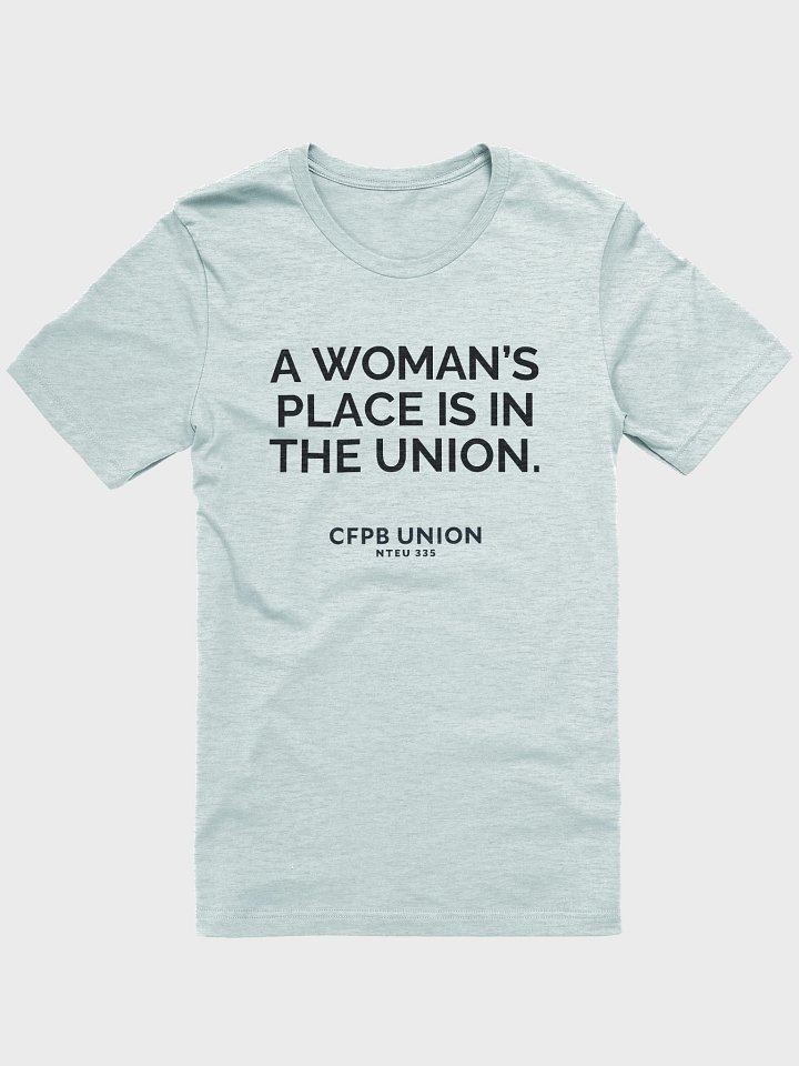 A Woman's Place Is In The Union T-Shirt (Black) product image (1)