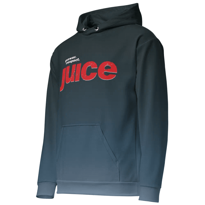 Juice - Power. Respect. - Unisex Hoodie product image (1)