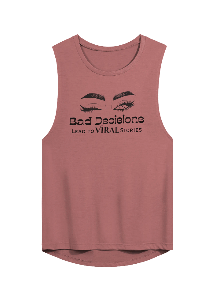 Bad Decisions Women's Muscle Tank product image (1)