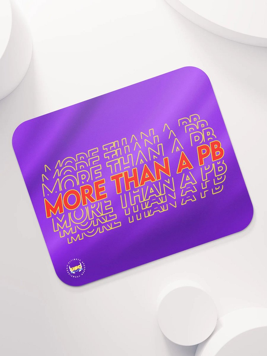 MORE THAN A PB | Mousepad product image (7)