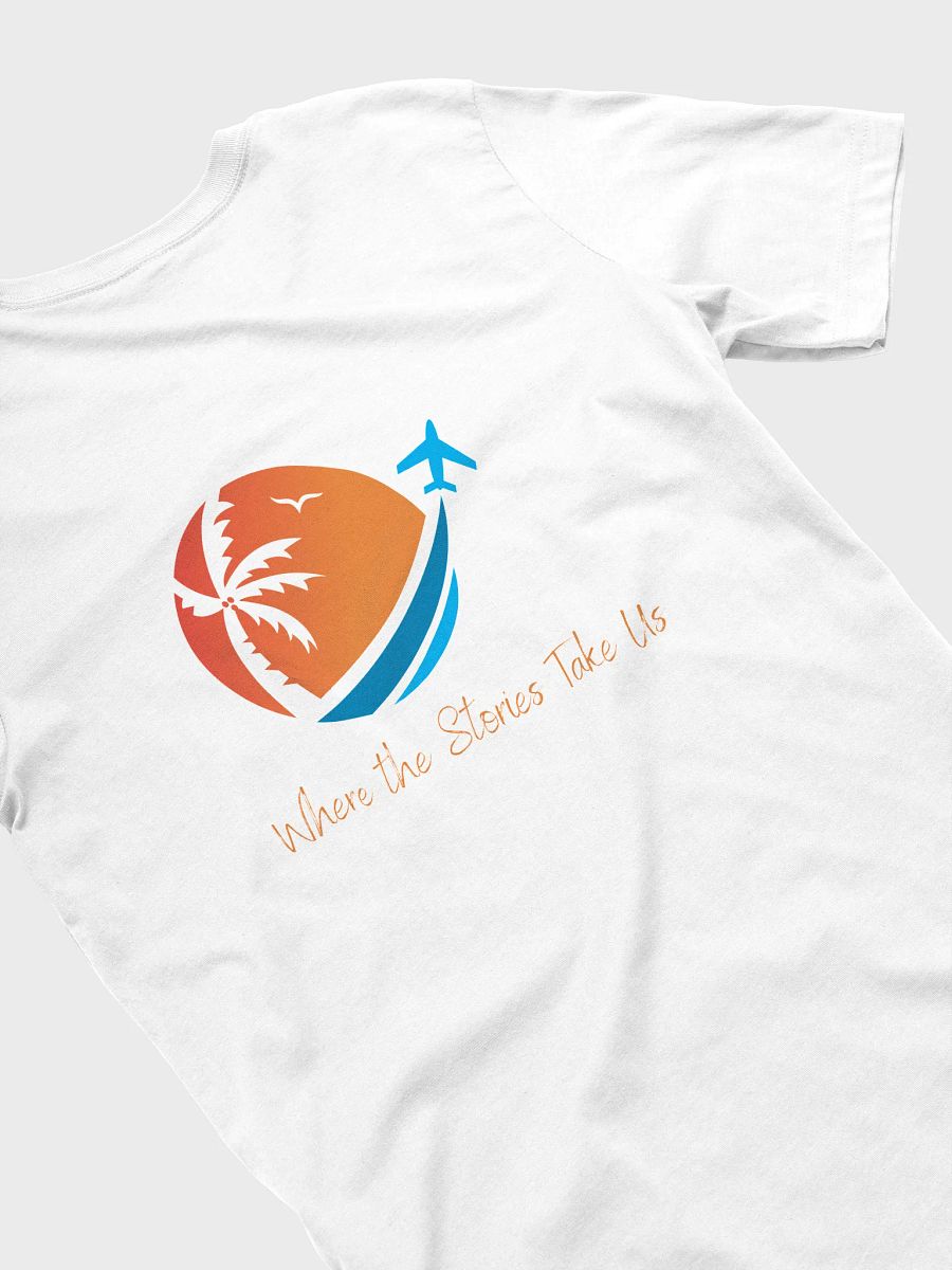 Where the Stories Take Us T-Shirt product image (4)