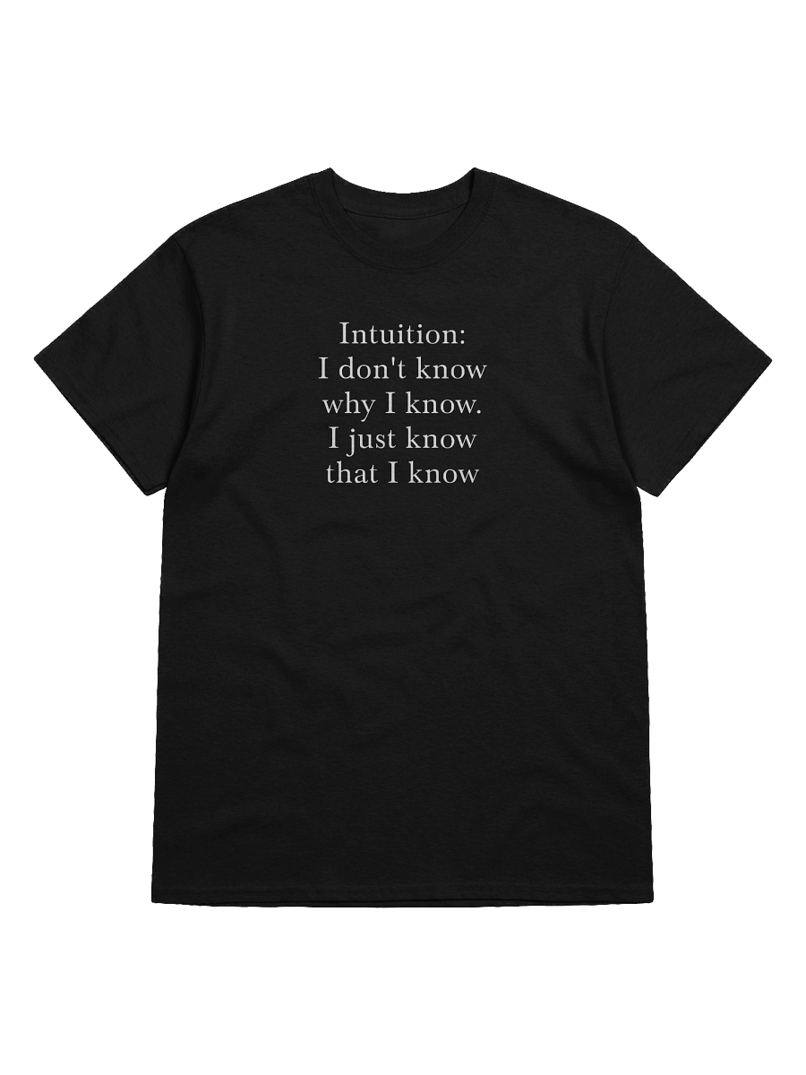 Intuition: I don't know why I know | Gildan Heavyweight T-Shirt product image (4)