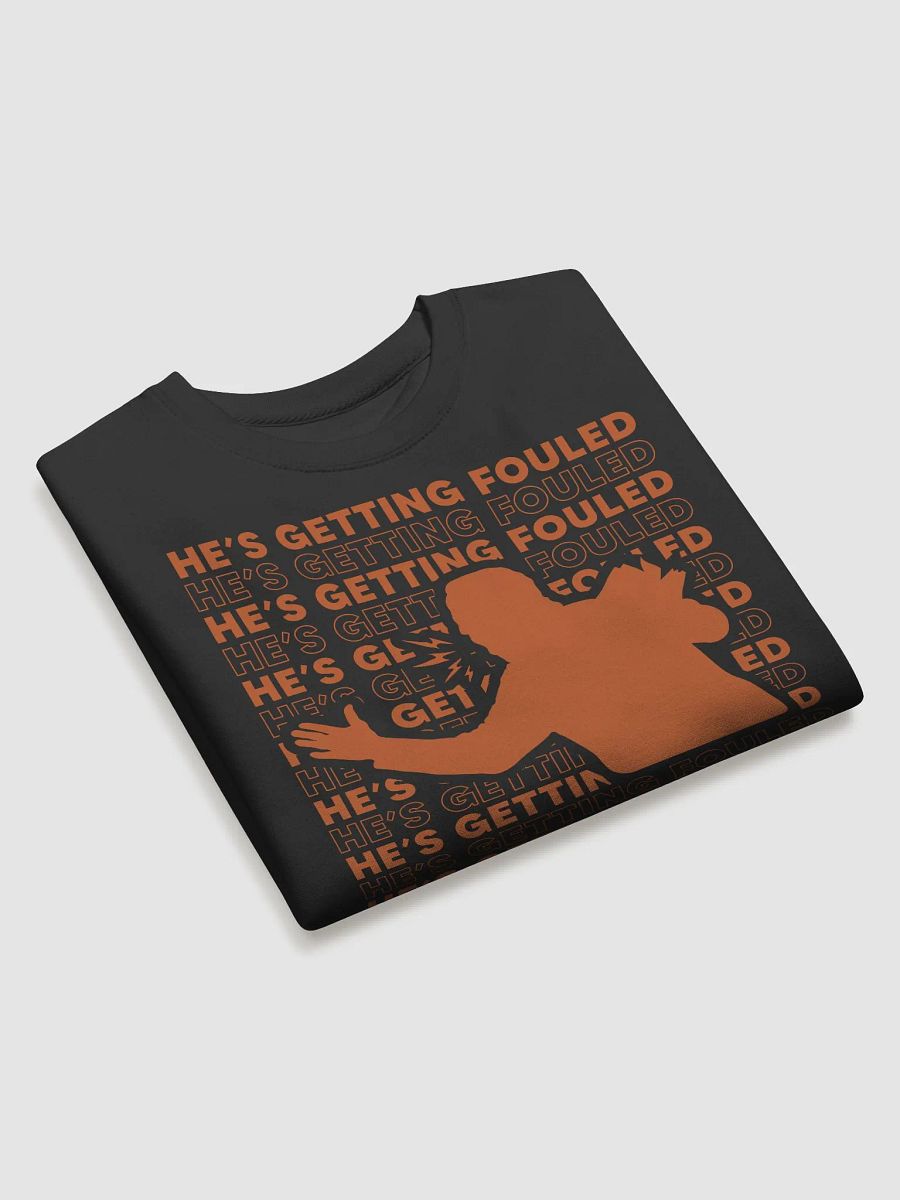 He's Getting Fouled - Sweater product image (3)