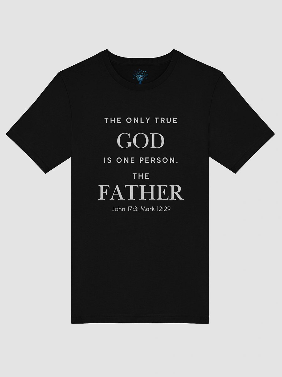 God the Father is One Person T-Shirt Classic Fit product image (5)