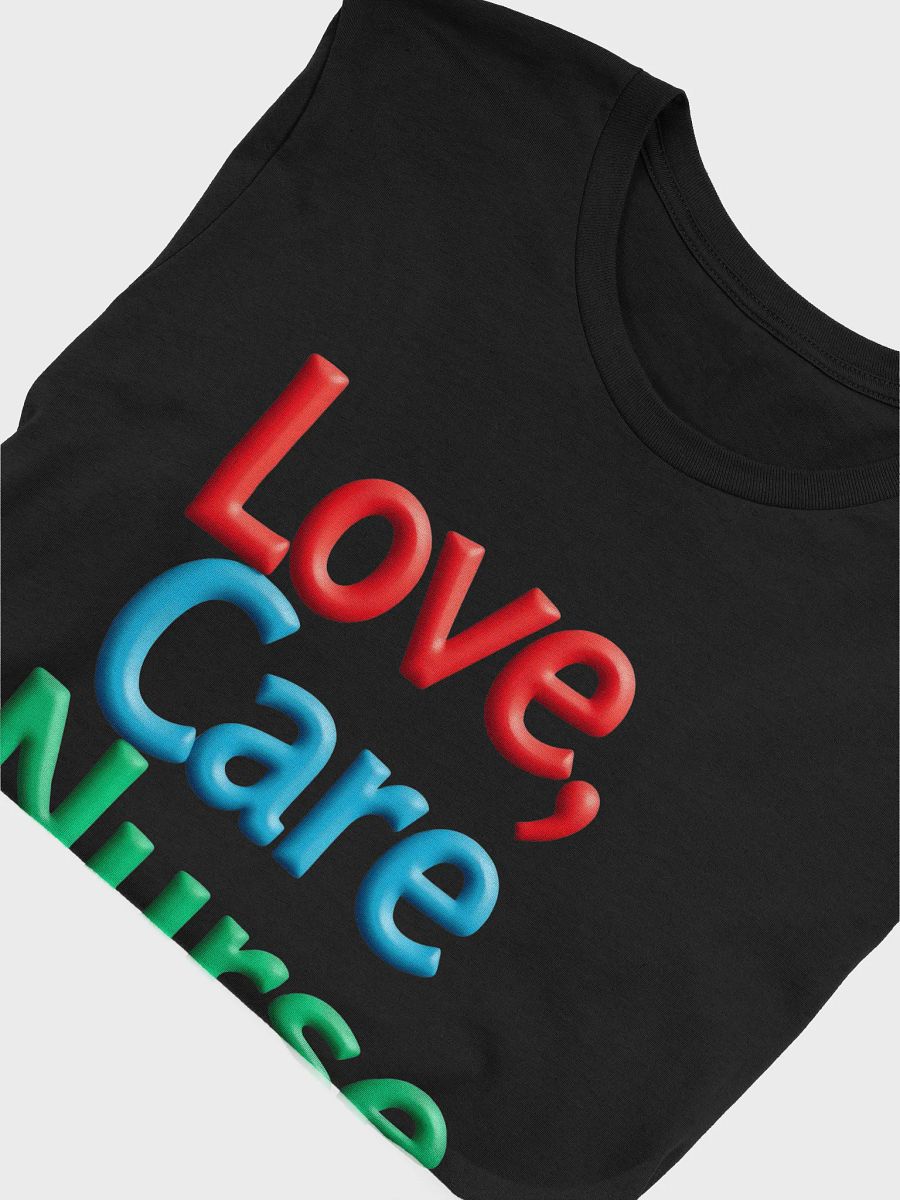 Nurse Love & Care Stylized T-Shirt product image (49)