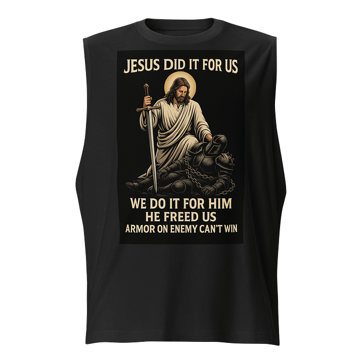 JESUS DID IT FOR US - ARMORED DISCIPLE TANK product image (1)