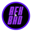 AFKandBAD