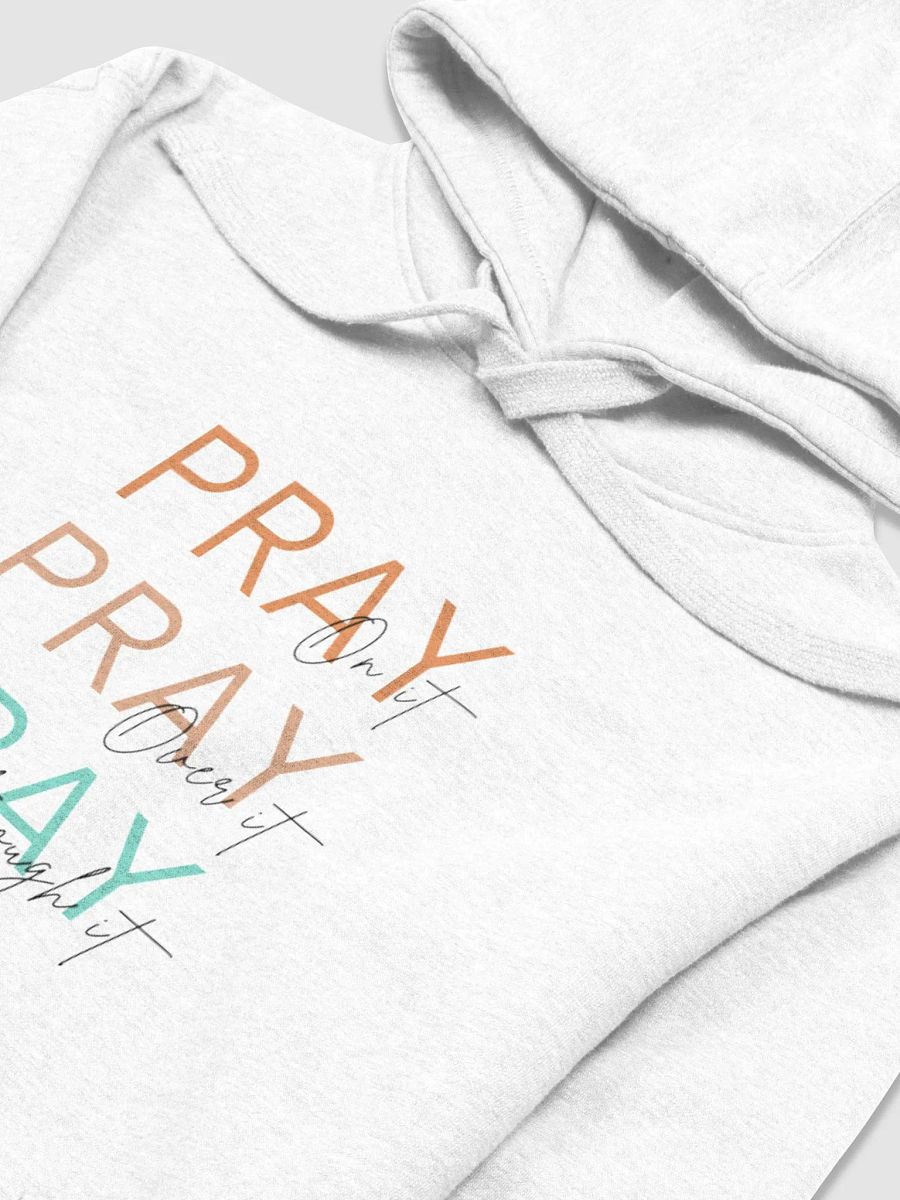 Pray Hoodie product image (3)