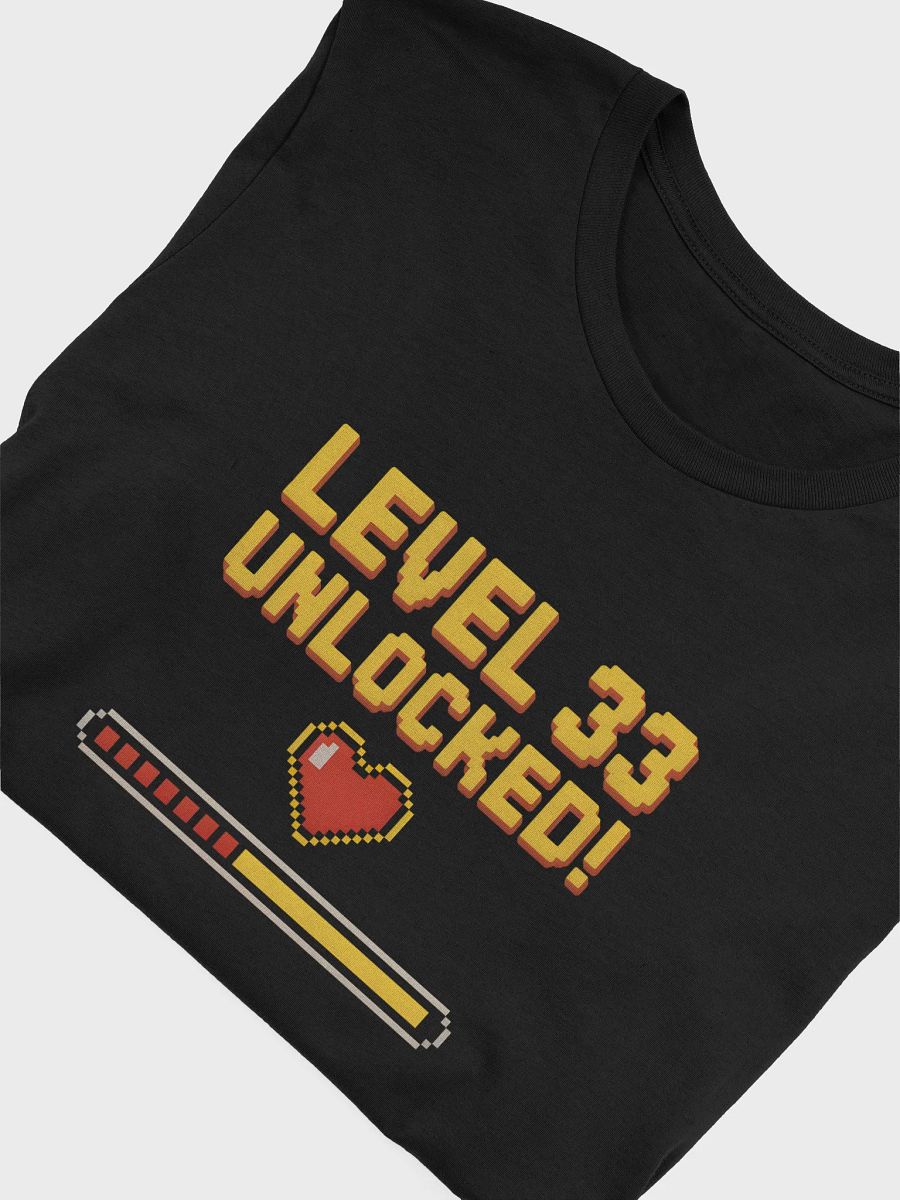 Level 33 Unlocked! T-Shirt | Funny 33rd Birthday Gaming Tee product image (45)