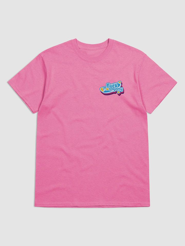 F*ck Monogamy T-Shirt product image (9)