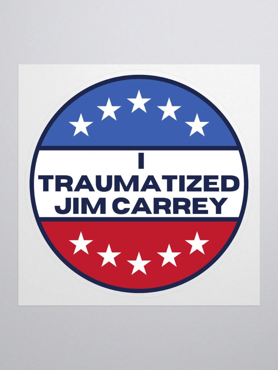 I Traumatized Jim Carrey Sticker product image (1)