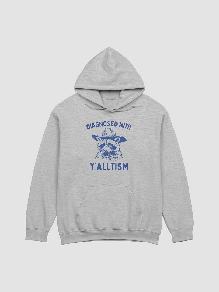 Diagnosed with y'alltism Hoodie product image (1)