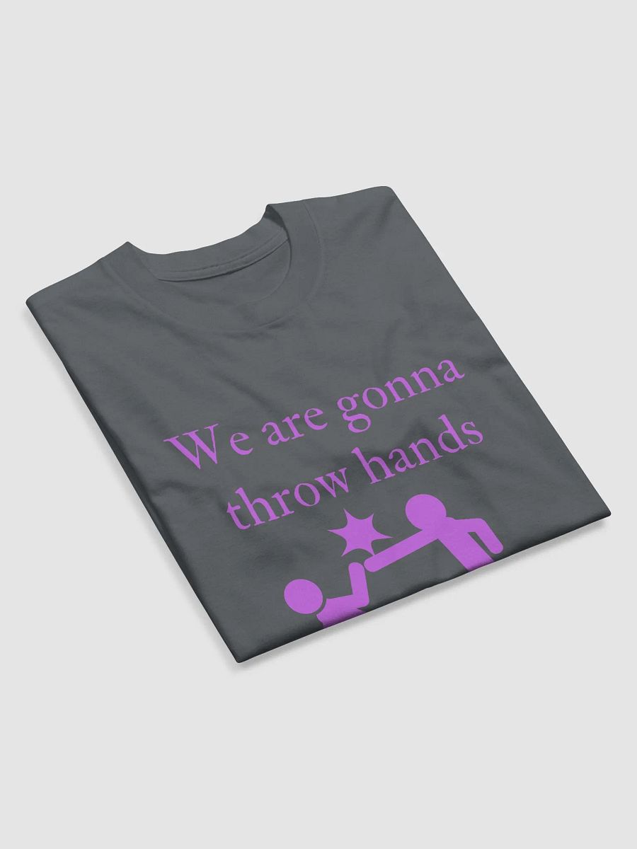 We are gonna throw hands Jersey Tee product image (35)