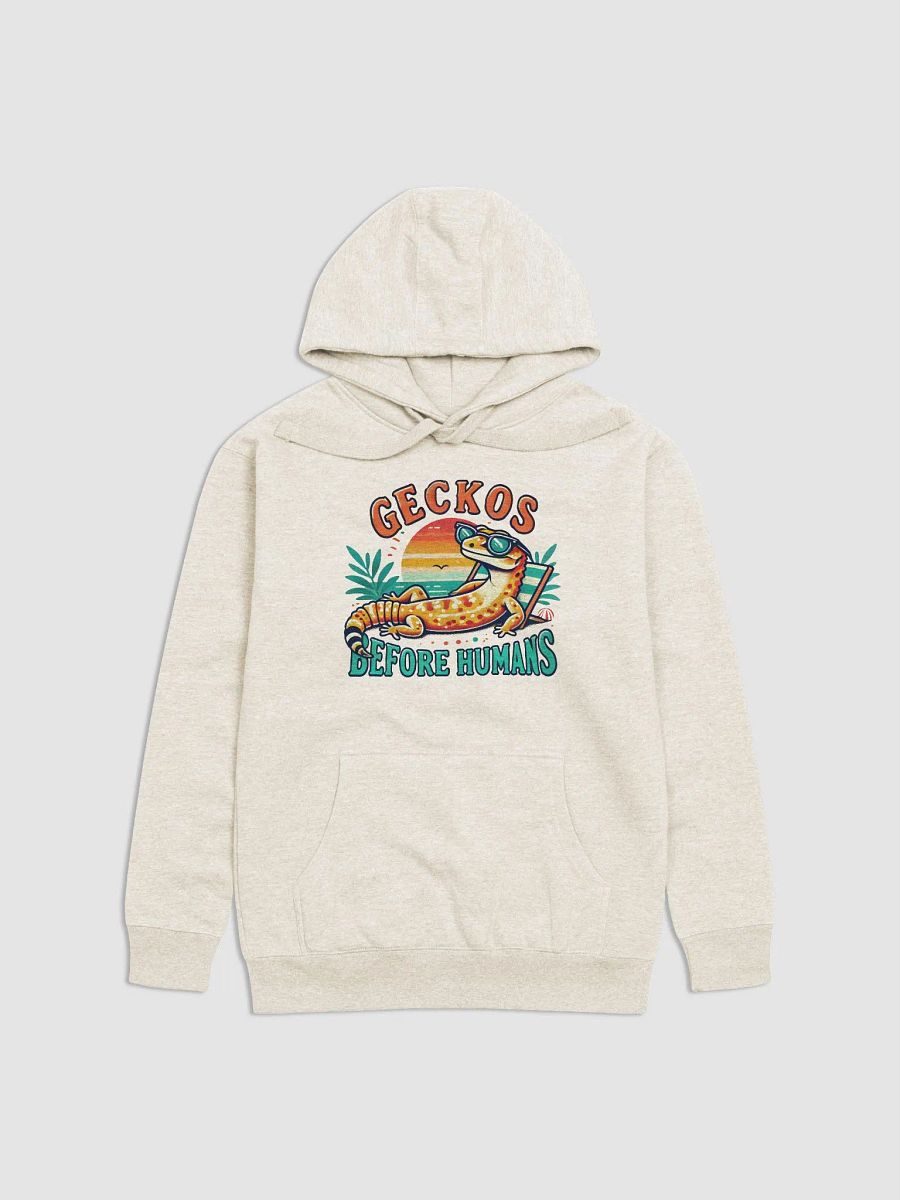 GECKOS BEFORE HUMANS Hoodie product image (2)