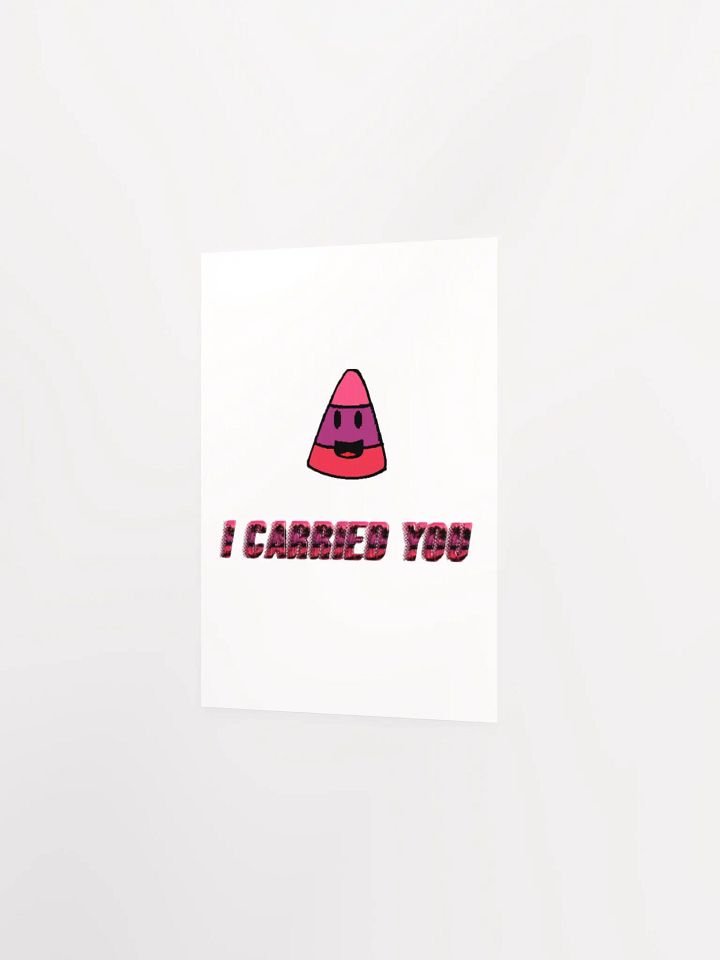 I CARRIED YOU - Matte Poster Paper product image (2)