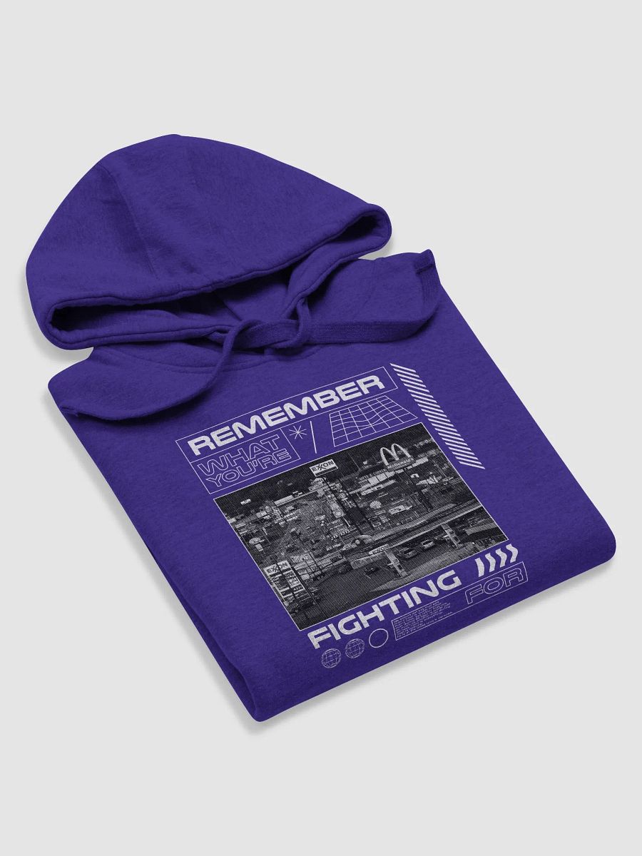 Remember What You're Fighting For Hoodie product image (4)