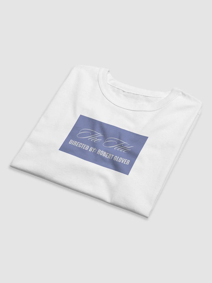 The Director's Choice T-Shirt product image (6)