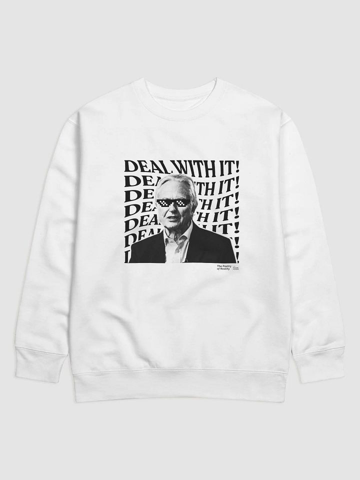 DEAL WITH IT Premium Sweatshirt product image (1)