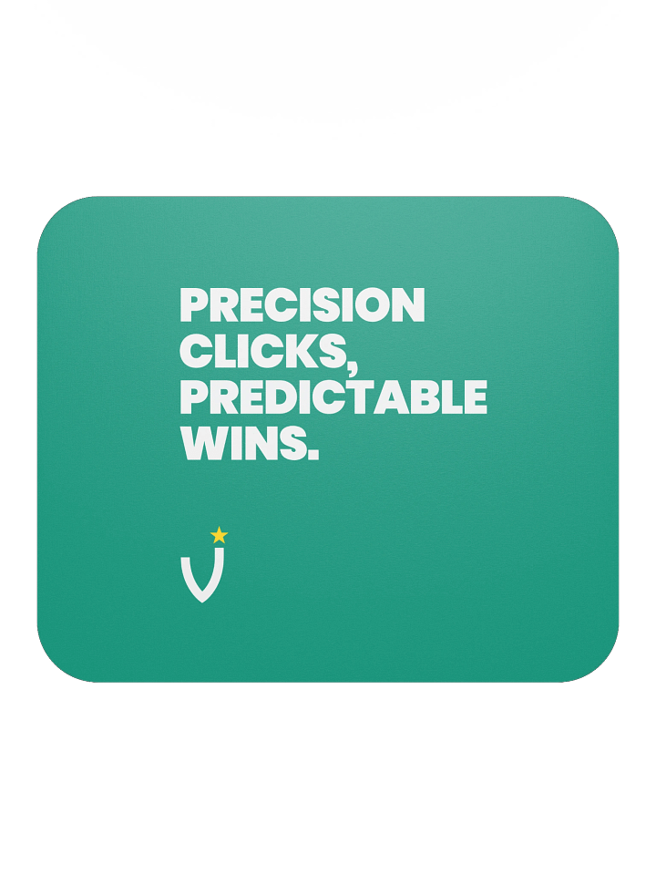 PRECISION CLICKS, PREDICTABLE WINS Classic Mouse Pad product image (1)