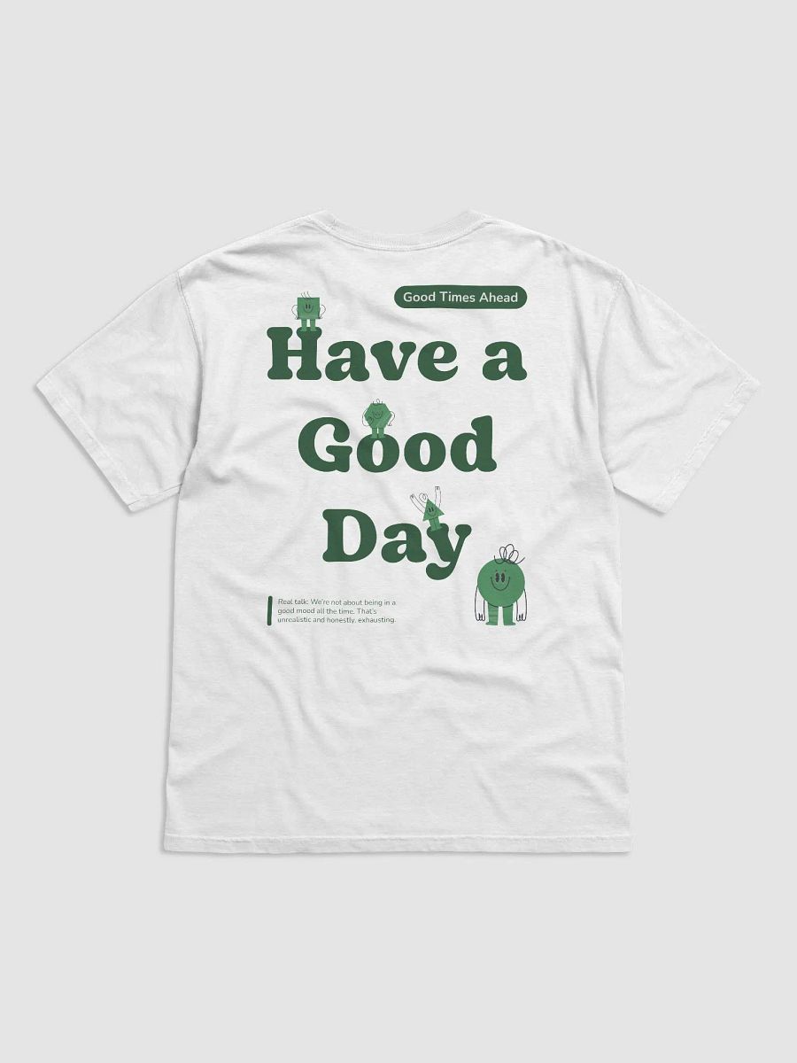 Have a Good Day Box-Tee product image (3)
