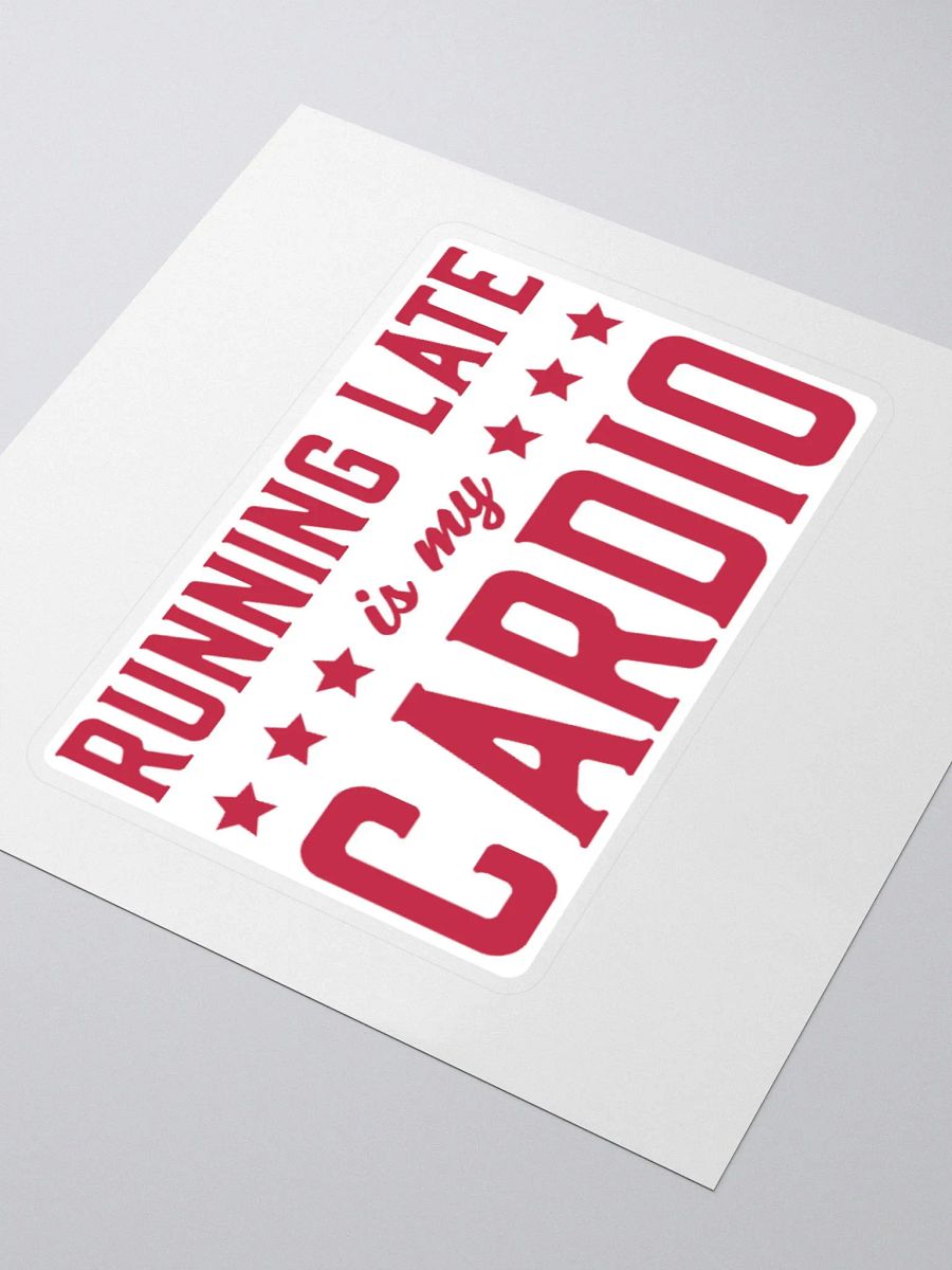 Running Late is My Cardio Funny Retro Student Sticker product image (7)