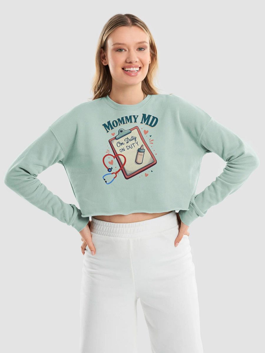 Mommy MD On Duty Crop Sweatshirt product image (33)