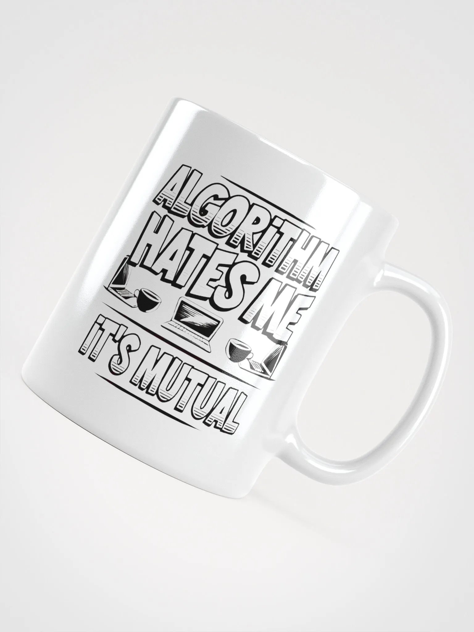 Algorithm Hates Me Mug product image (11)